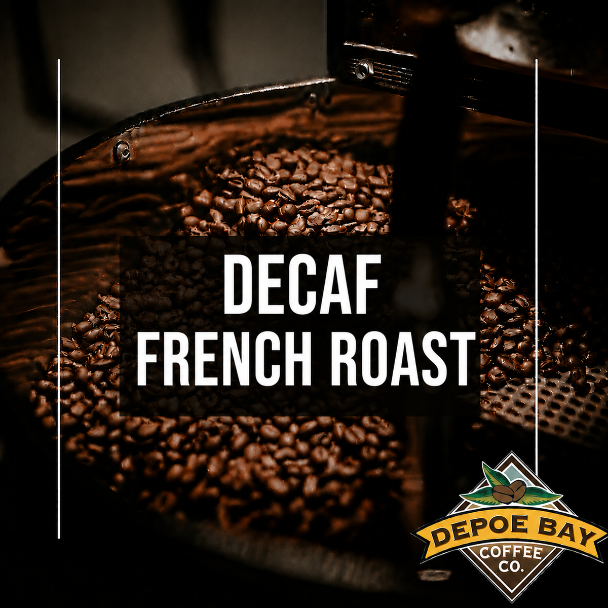 Decaf French Roast